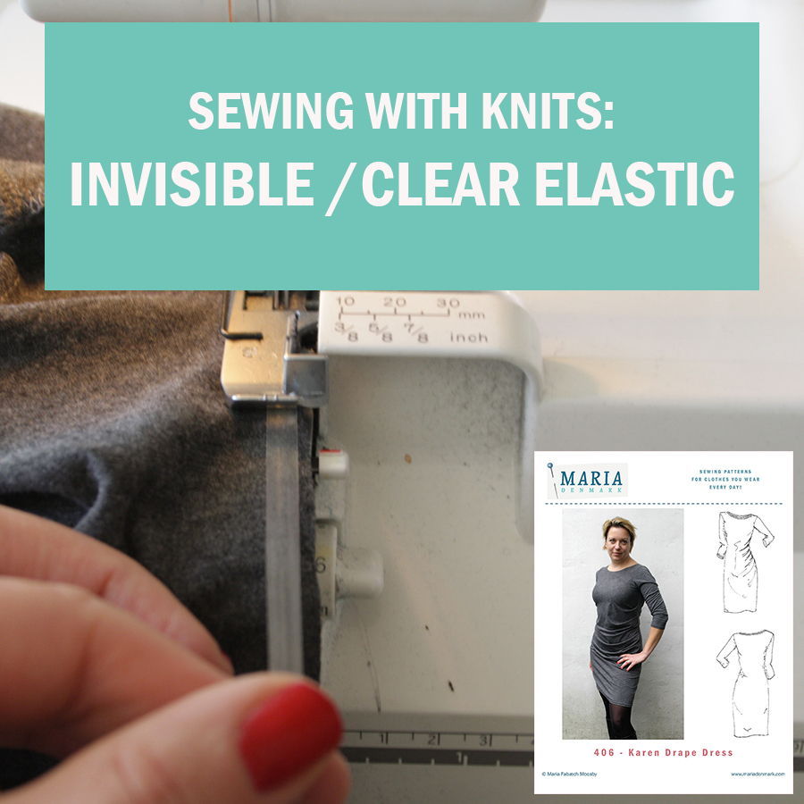 Sewing with knits: Invisible/clear elastic in the neckline